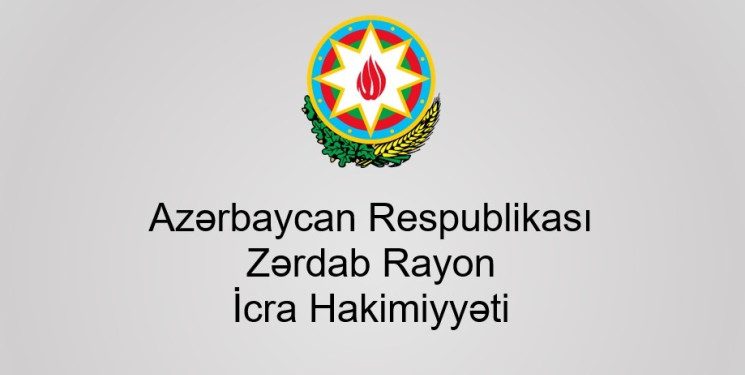 Zərdab Rayon İcra Hakimiyyətinin Mətbuat Xidmətinin məlumatı